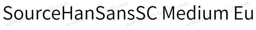 SourceHanSansSC Medium EurostileLT字体转换